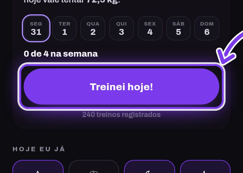 O botão Treinei hoje no card da semana